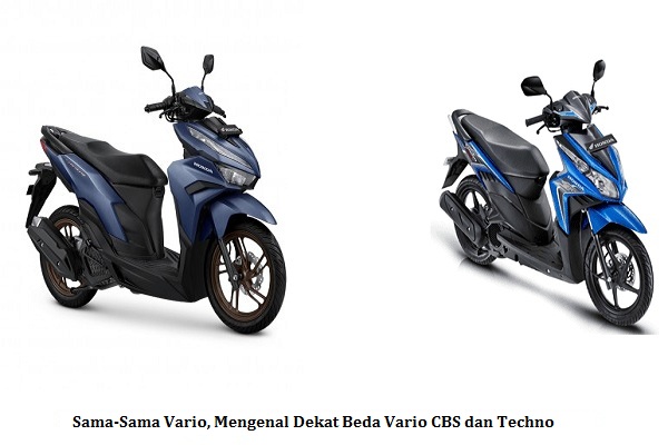Beda Vario CBS dan Techno