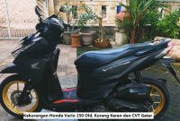 Kekurangan Honda Vario 150
